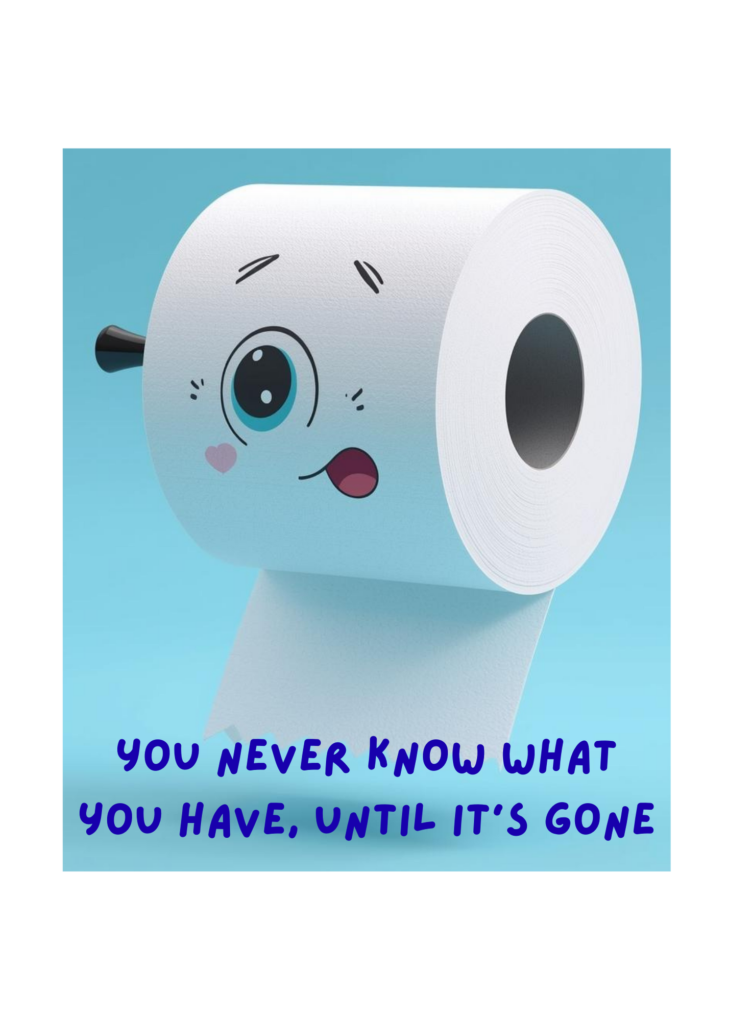 5 Funny Bathroom Wall Art Bundle - Toilet Humor Quote: "you never know what you have until it's gone" - 5 Designs in 5 Sizes - Print on Demand