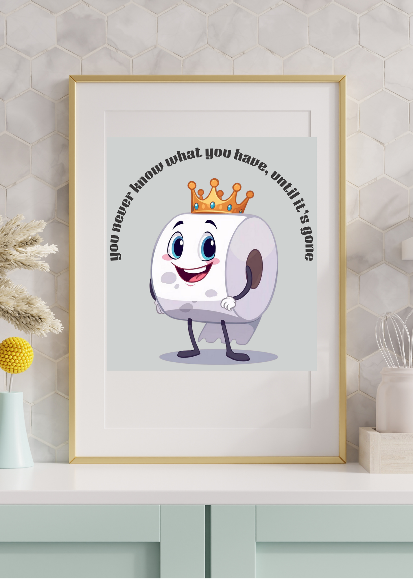 5 Funny Bathroom Wall Art Bundle - Toilet Humor Quote: "you never know what you have until it's gone" - 5 Designs in 5 Sizes - Print on Demand